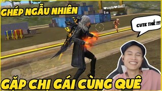 [Garena FreeFire] Ghép Ngẫu Nhiên Bất Ngờ Thành Chơi Cùng Chị Gái 2K Cùng Quê P1 | Thành Mốc