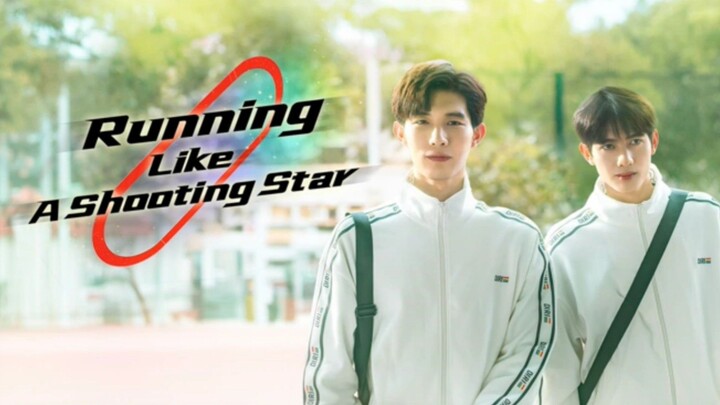 Eps 17. Running Like a Shooting Star Indo Sub