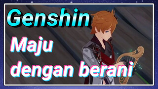 Maju dengan berani
