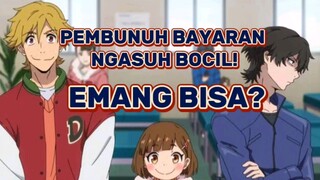 PEMBUNUH BAYARAN NGASUH BOCIL! EMANG GAK KEREPOTAN TUH?