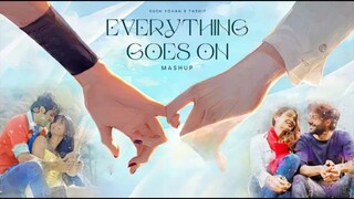 Everything Goes On (Sush & Yohan x TASHIF Mashup) • Porter Robinson, Arijit Singh, Atif Aslam +