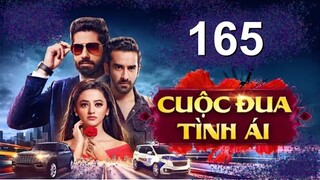 Cuộc Đua Tình Ái - Tập 165 [Tập Cuối] Phim Truyền Hình Ấn Độ Hay Nhất 2022