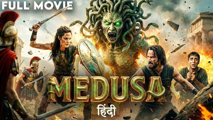 MEDUSA | Epic Action Fantasy Movie | Hindi Dubbed | Adventure & Mythology Vibes ⚔️🐍🔥