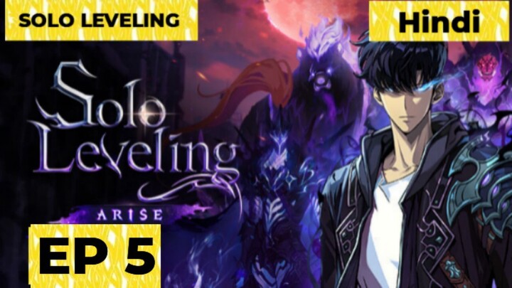 SOLO LEVELING HINDI EXPLAIN EP 5