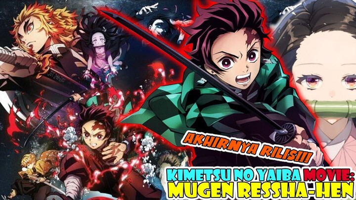HOREE, Akhirnya Anime Kimetsu no Yaiba Movie Sudah Tayang, Jadi BOX OFFICE Lagi, Di Indonesia Kapan?