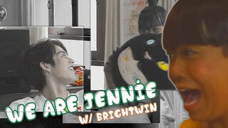 We Are Jennie Panhan | EP. 9 Reaction w/ BrightWin