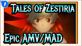Tales of Zestiria Epic AMV/MAD_1