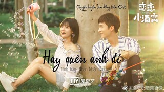 Quyến Luyến Lúm Đồng Tiền Ost ll Hãy quên anh đi - Nhan Nhân Trung  《戀戀小酒窩 Ost》Love  Dimple Ost