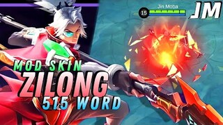 MLBB : Mod Skin Zilong 515 - Jin Moba