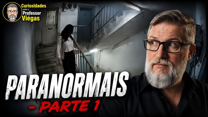 Paranormal – Part 1