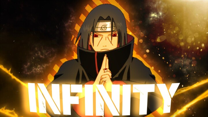 Infinity - Naruto [AMV/EDIT]