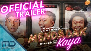 Mendadak Kaya - Official Trailer | Fedi Nuril, Pandji Pragiwaksono & Dwi Sasono