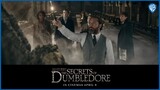 Fantastic Beasts The Secrets of Dumbledore | In Cinemas Soon