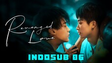 Revenged Love | Episode 06 | Indosub