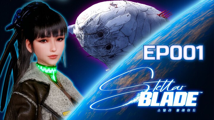 A GREEN SUIT AND A GREAT BEGINNING !!! | Stellar Blade (Part01)