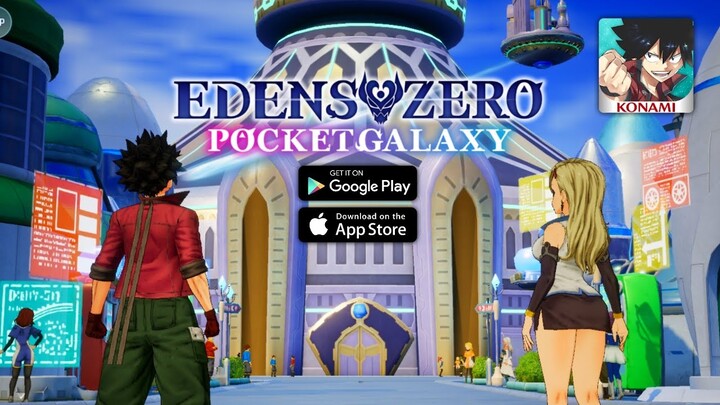 EDENS ZERO Pocket Galaxy | Android & IOS