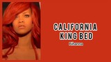 Rihanna - California King Bed [Lyrics]