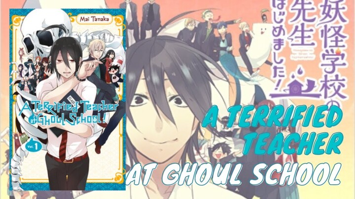 REVIEW KOMIK A TERRIFIED TEACHER AT GHOUL SCHOOL