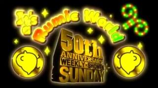 It's a Rumic World 50th Anniversary