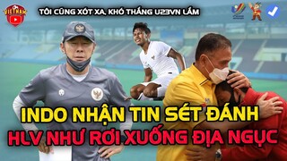 HLV Indonesia Như Rơi Xuống Địa Ngục Nhận Tin Sét Đánh, NHM Bi Quan Về Trận Đấu U23 Việt Nam