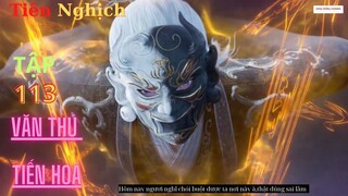 Tiên Nghịch Tập 113 Vietsub Thuyết Minh 1080P |Renegade Immortal EP113| HHTQ Thắng channel