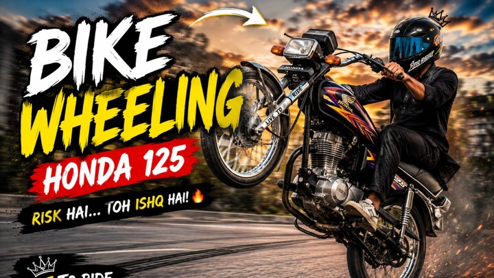 SAQIB Sankey Ki Dangerous Wheeling 🔥😱 | Honda 125