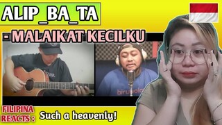 ALIP_BA_TA - MALAIKAT KECILKU || FILIPINA REACTS