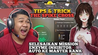 TIPS & TRICK MENYELESAIKAN MISSION ENZYME INHIBITOR THE SPIKE CROSS MOBILE