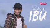 Tentang Ibu (2021)