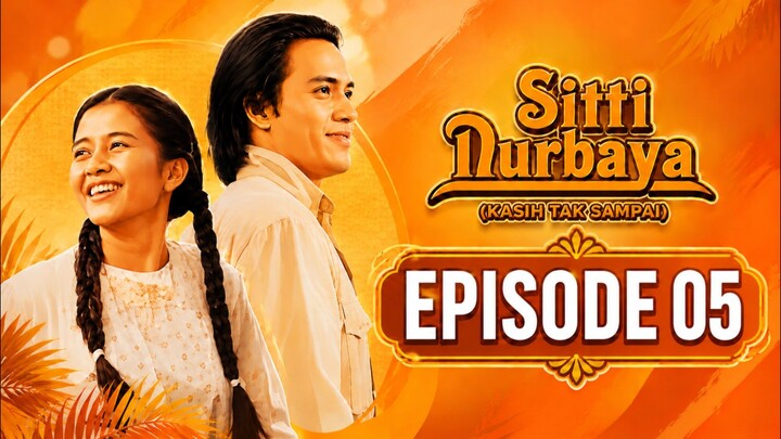 TVRI: Drama Series Klasik "Sitti Nurbaya (Kasih Tak Sampai)" Episode 05 (RR: 2026/08/23)