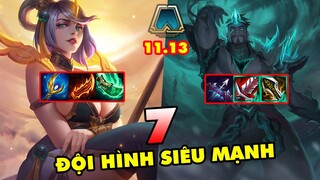 TOP 7 đội hình SIÊU MẠNH để leo rank trong Đấu Trường Chân Lý 11.13 | ĐTCL mùa 5