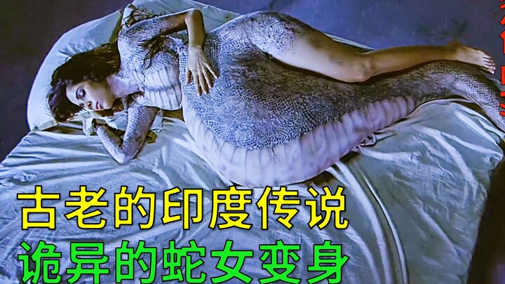 Creepy and bizarre snake-woman transformation: The ancient Indian legend of the beautiful serpent go