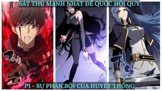 Sát Thủ Mạnh Nhất Đế Quốc Hồi Quy - P.1 - Review Truyện Tranh Hay