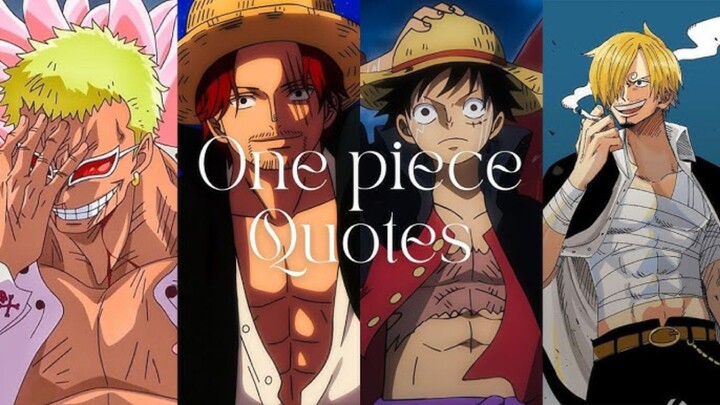 One Piece Quotes : That Hit Larger Than Life