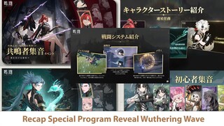 Fitur Battle, Sistem Gacha, dan Reward Game Baru | Recap Special Program Reveal Wuthring Waves