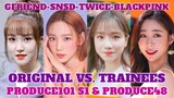 [HIGH NOTES] ORIGINAL VS. TRAINEES | Produce 48 & Produce 101 (Snsd, Gfriend, Blackpink, Twice, etc)
