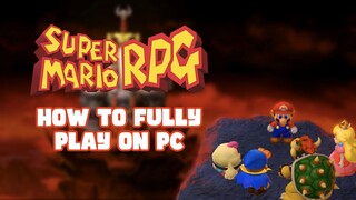 How to Fully Play Super Mario RPG Remake on Yuzu Emulator PC
