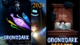 Orion and the Dark 2024