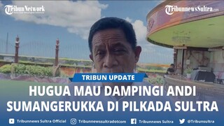 Hugua Mau Dampingi Andi Sumangerukka di Pilkada Sulawesi Tenggara Karena Punya Strategi Cerdas