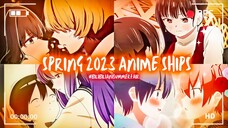 SPRING 2023 ANIME SHIPS『AMV』 | ROMANCE ANIME MIX #BilibiliAniSummerFair