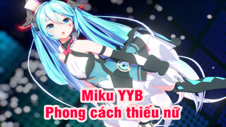 Miku YYB - Phong cách thiếu nữ
