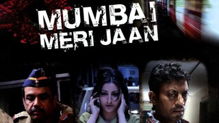 Mumbai Meri Jaan (2008)