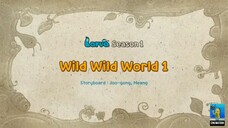 Larva season 2 Dunia liar yang liar 1