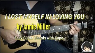 I Lose Myself In Loving You - Jamie Miller Guitar Chords / Easy Guitar Chords With Capo