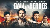 Call Of Heroes  Dubbed in English Full Action HD