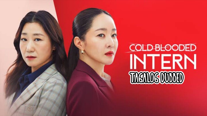 Cold Blooded intern 16 TAGALOG