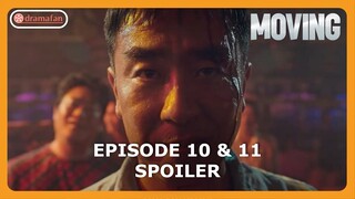 Moving Episode 10 & 11 Preview & Spoilers [ENG SUB]