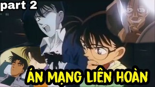 Review Conan - Thám Tử Lừng Danh Conan Tập 114 | Vụ Án Mạng Liên Hoàn [ Phần 2 ]