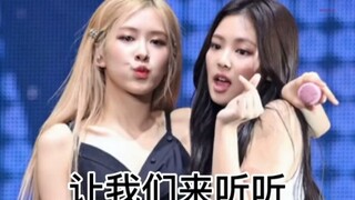 Blackpink, hãy cùng lắng nghe sự chuyển đổi của Rose và JENNIE