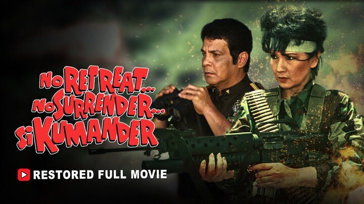 No Retreat No Surrender SI Kumander (1987) Full Movie
